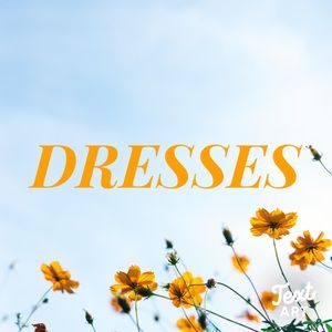 DRESSES